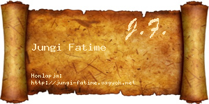 Jungi Fatime névjegykártya